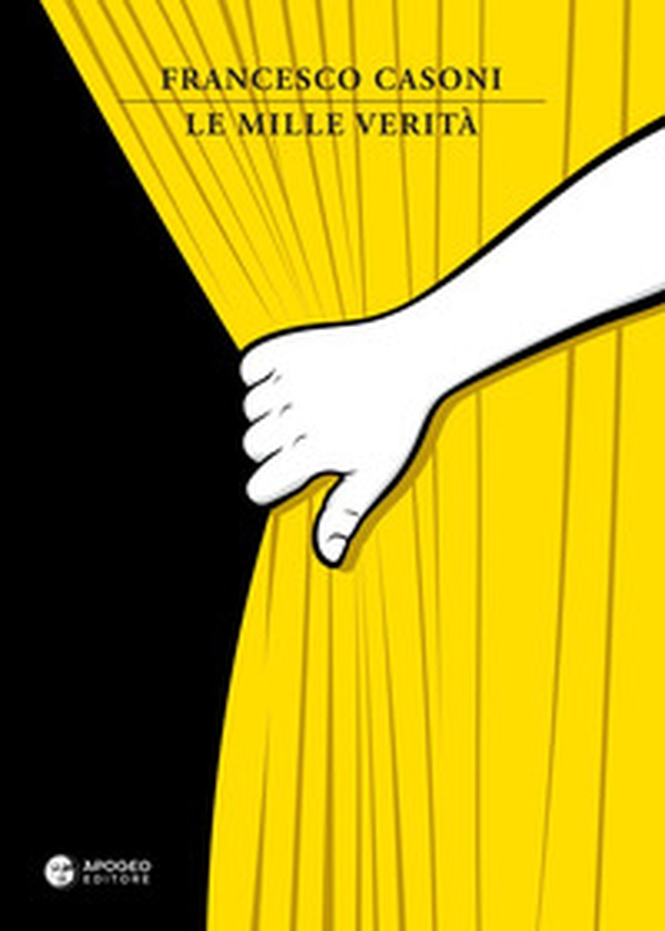 Le mille verità - Librerie.coop