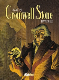 Cromwell Stone. L'integrale - Librerie.coop Cromwell Stone. L'integrale - Librerie.coop