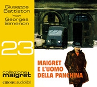 Maigret e l'uomo della panchina. Letto da Giuseppe Battiston letto da Giuseppe Battiston. Audiolibro. CD Audio formato MP3 - Librerie.coop Maigret e l'uomo della panchina. Letto da Giuseppe Battiston letto da Giuseppe Battiston. Audiolibro. CD Audio formato MP3 - Librerie.coop