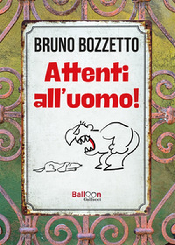 Attenti all'uomo! - Librerie.coop Attenti all'uomo! - Librerie.coop