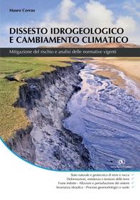 Dissesto idrogeologico e cambiamento climatico - Librerie.coop Dissesto idrogeologico e cambiamento climatico - Librerie.coop