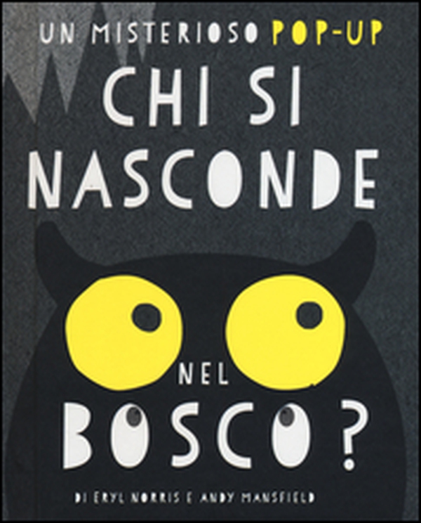 Chi si nasconde nel bosco? Libro pop-up - Librerie.coop Chi si nasconde nel bosco? Libro pop-up - Librerie.coop