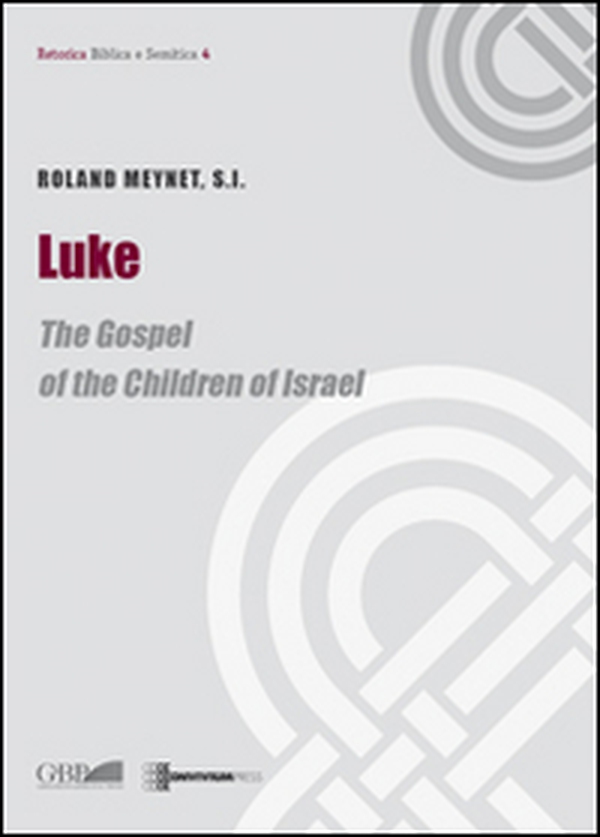 Luke. The gospel of the children of Israel - Librerie.coop Luke. The gospel of the children of Israel - Librerie.coop