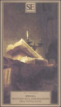 Trattato sull'emendazione dell'intelletto-Principi della filosofia di Cartesio. Pensieri metafisici - Librerie.coop Trattato sull'emendazione dell'intelletto-Principi della filosofia di Cartesio. Pensieri metafisici - Librerie.coop