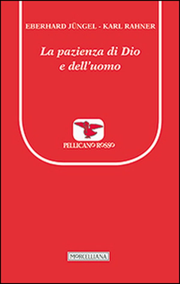 La pazienza di Dio e dell'uomo - Librerie.coop La pazienza di Dio e dell'uomo - Librerie.coop