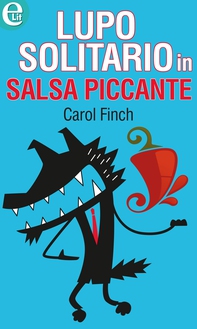 Lupo solitario in salsa piccante (eLit) - Librerie.coop Lupo solitario in salsa piccante (eLit) - Librerie.coop