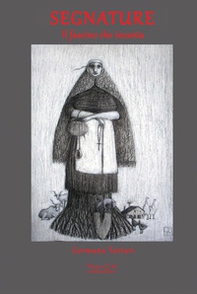 Segnature. Il fascino che incanta - Librerie.coop