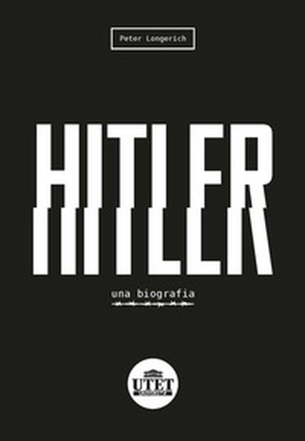Hitler. Una biografia - Librerie.coop Hitler. Una biografia - Librerie.coop