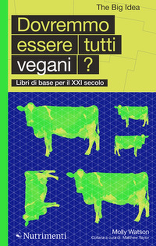 Dovremmo essere tutti vegani? - Librerie.coop Dovremmo essere tutti vegani? - Librerie.coop
