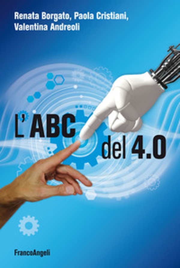 L'ABC del 4.0 - Librerie.coop L'ABC del 4.0 - Librerie.coop