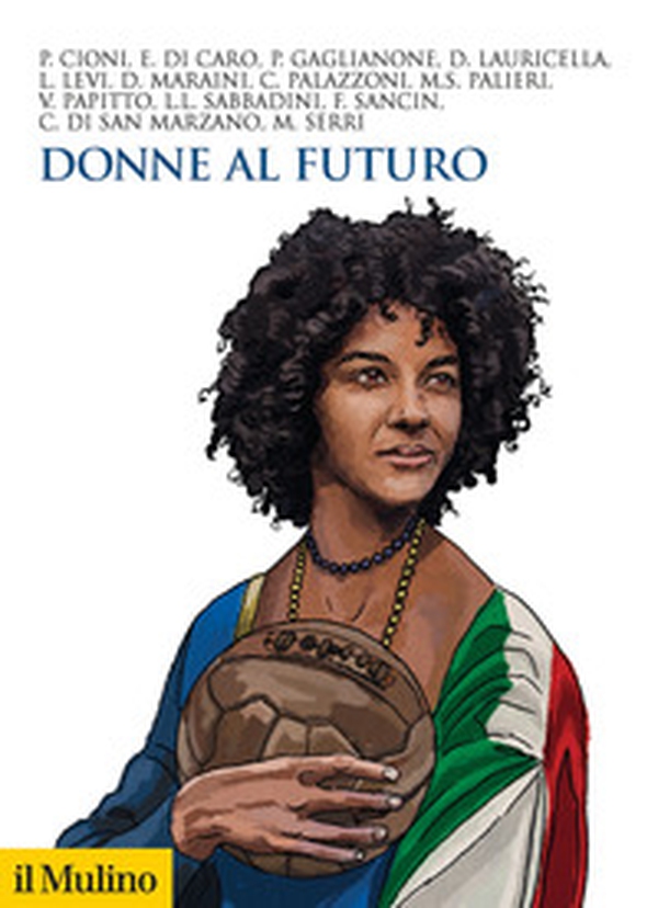 Donne al futuro - Librerie.coop Donne al futuro - Librerie.coop