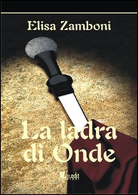 La ladra di onde - Librerie.coop
