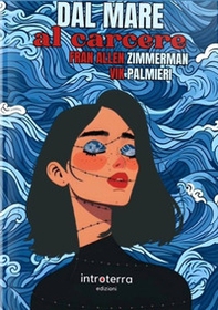 Dal mare al carcere - Librerie.coop