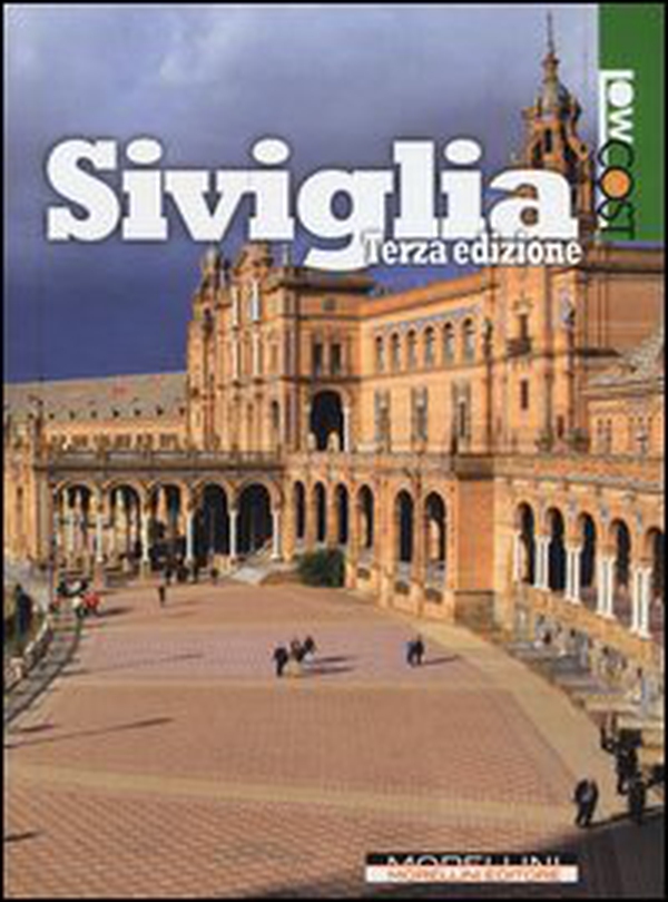 Siviglia - Librerie.coop Siviglia - Librerie.coop