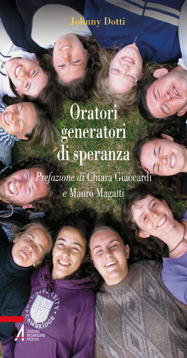 Oratori generatori di speranza - Librerie.coop Oratori generatori di speranza - Librerie.coop