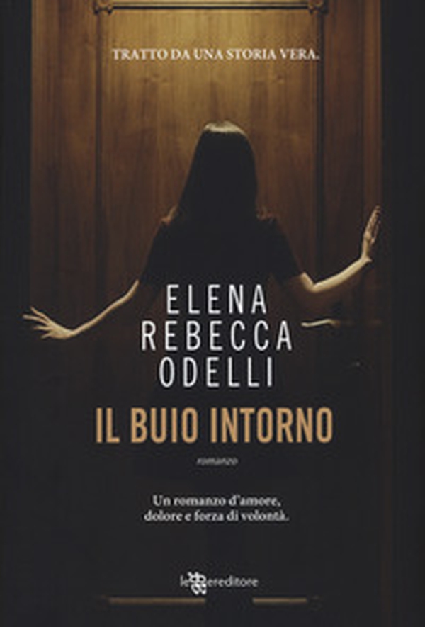 Il buio intorno - Librerie.coop Il buio intorno - Librerie.coop