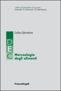 Merceologia degli alimenti - Librerie.coop