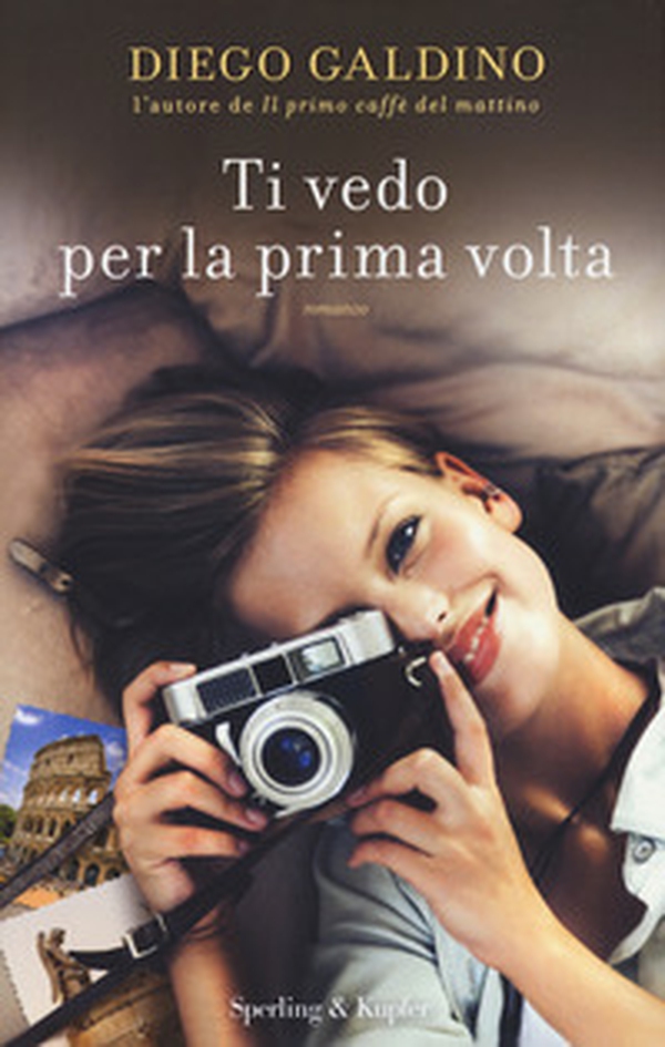 Ti vedo per la prima volta - Librerie.coop Ti vedo per la prima volta - Librerie.coop