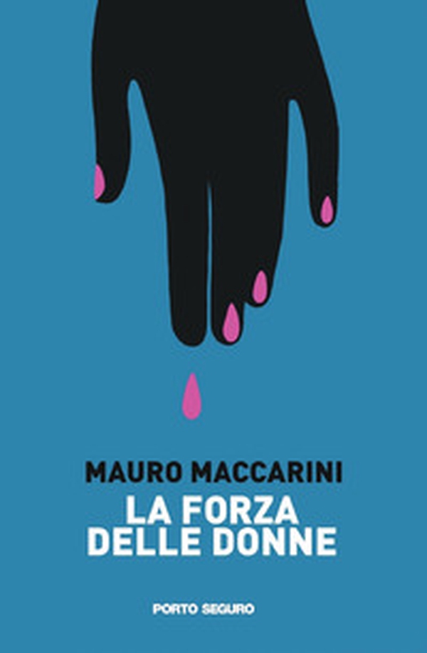 La forza delle donne - Librerie.coop La forza delle donne - Librerie.coop