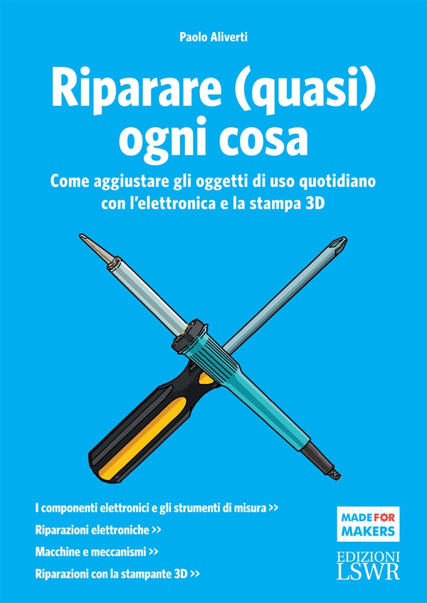 Riparare (quasi) ogni cosa - Librerie.coop Riparare (quasi) ogni cosa - Librerie.coop