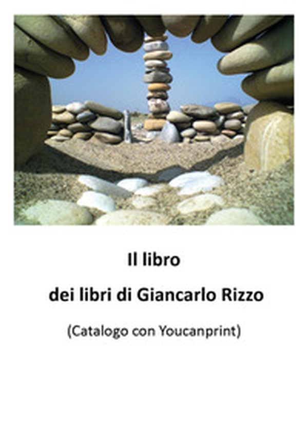 Il libro dei libri di Giancarlo Rizzo - Librerie.coop