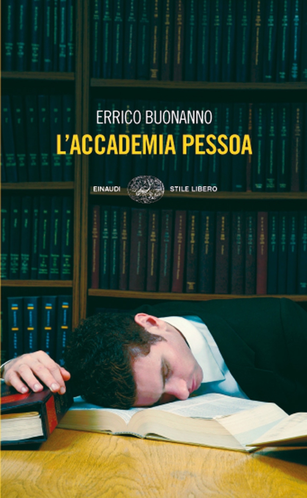 L'accademia Pessoa - Librerie.coop L'accademia Pessoa - Librerie.coop
