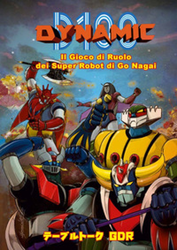 Dynamic D100. Il gioco di ruolo dei super robot di Go Nagai. Ediz. inglese, italiana, francese e spagnola - Librerie.coop Dynamic D100. Il gioco di ruolo dei super robot di Go Nagai. Ediz. inglese, italiana, francese e spagnola - Librerie.coop