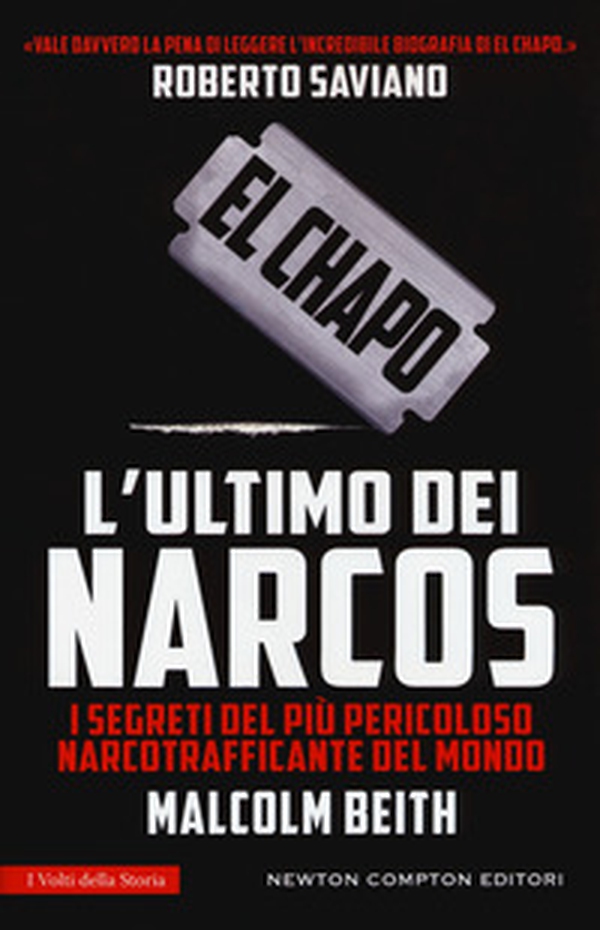 El Chapo. L'ultimo dei narcos - Librerie.coop El Chapo. L'ultimo dei narcos - Librerie.coop