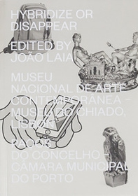 Hybridize or disappear. Ediz. portoghese e inglese - Librerie.coop
