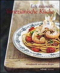 Venezianische Kürche. Echt italienisch! - Librerie.coop Venezianische Kürche. Echt italienisch! - Librerie.coop
