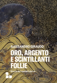 Oro, argento e scintillanti follie - Librerie.coop