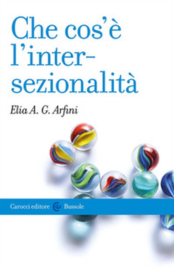 Che cos'è l'intersezionalità - Librerie.coop Che cos'è l'intersezionalità - Librerie.coop