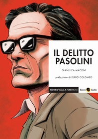 Il delitto Pasolini - Librerie.coop Il delitto Pasolini - Librerie.coop