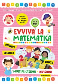 Moltiplicazioni e divisioni. Evviva la matematica - Librerie.coop Moltiplicazioni e divisioni. Evviva la matematica - Librerie.coop