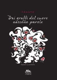 Dai graffi del cuore nascono parole - Librerie.coop