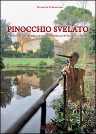 Pinocchio svelato. I luoghi, il bestiario e le curiosità nella favola del Collodi - Librerie.coop Pinocchio svelato. I luoghi, il bestiario e le curiosità nella favola del Collodi - Librerie.coop