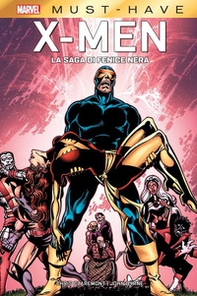 La saga di Fenice Nera. X-Men - Librerie.coop