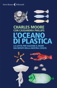 L'Oceano di plastica - Librerie.coop