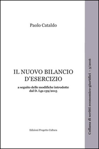 Il nuovo bilancio d'esercizio a seguito delle modifiche introdotte dal D. Lgs. 139/2015 - Librerie.coop