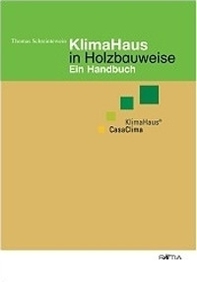 Klimahaus in Holzbauweise ein Handbuch - Librerie.coop