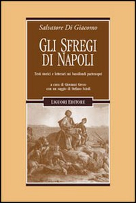 Gli sfregi di Napoli. Testi storici e letterari sui bassifondi partenopei - Librerie.coop Gli sfregi di Napoli. Testi storici e letterari sui bassifondi partenopei - Librerie.coop