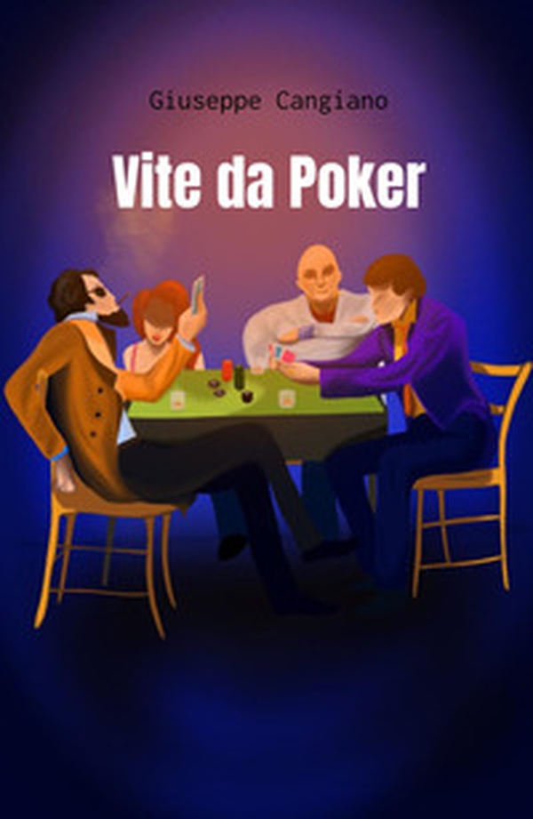 Vite da poker - Librerie.coop Vite da poker - Librerie.coop