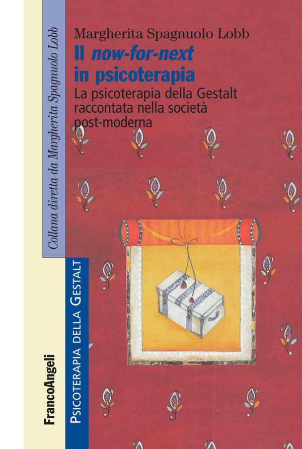 Il now-for-next in psicoterapia - Librerie.coop Il now-for-next in psicoterapia - Librerie.coop