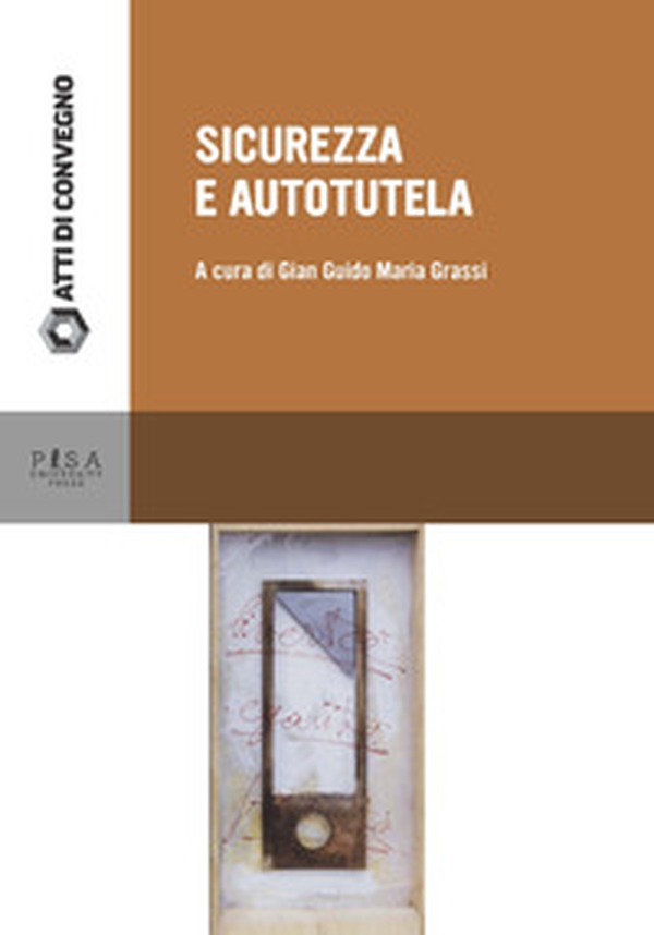 Sicurezza e autotutela - Librerie.coop Sicurezza e autotutela - Librerie.coop