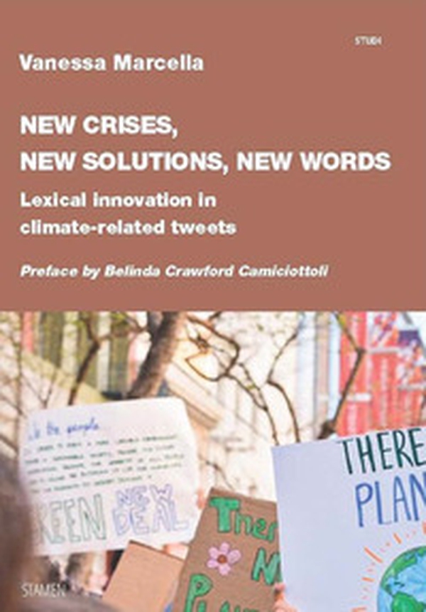 New crises, new solutions, new words. Lexical innovation in climate-related tweets - Librerie.coop