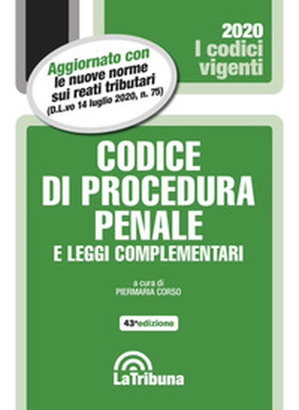 Codice di procedura penale e leggi complementari - Librerie.coop Codice di procedura penale e leggi complementari - Librerie.coop