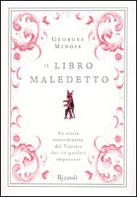 Il libro maledetto. L'incredibile storia del trattato dei tre profeti impostori - Librerie.coop