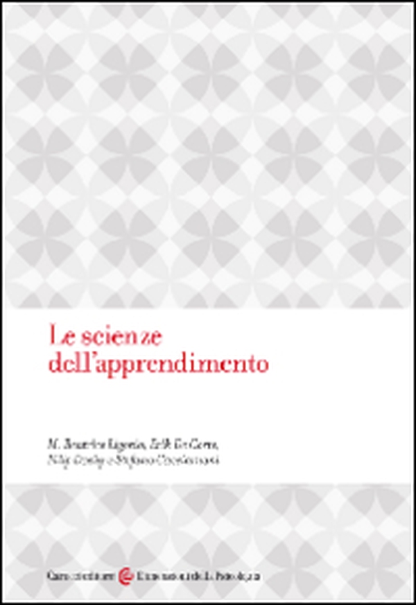 Le scienze dell'apprendimento - Librerie.coop Le scienze dell'apprendimento - Librerie.coop
