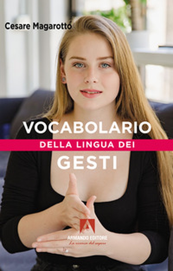 Vocabolario della lingua dei gesti - Librerie.coop Vocabolario della lingua dei gesti - Librerie.coop