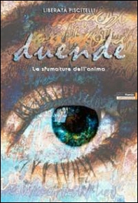 Duende. Le sfumature dell'anima - Librerie.coop